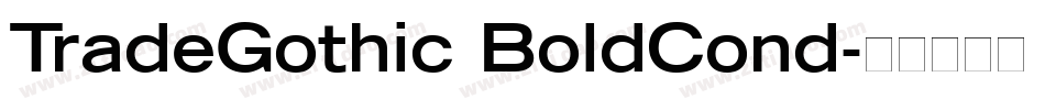 TradeGothic BoldCond字体转换
